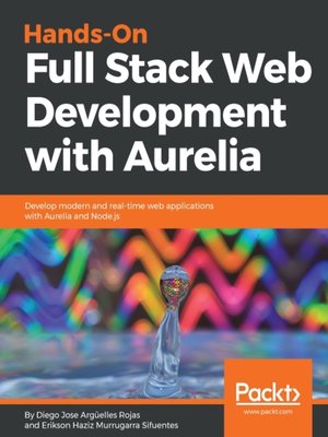 cover image of Hands-On Full Stack Web Development with Aurelia